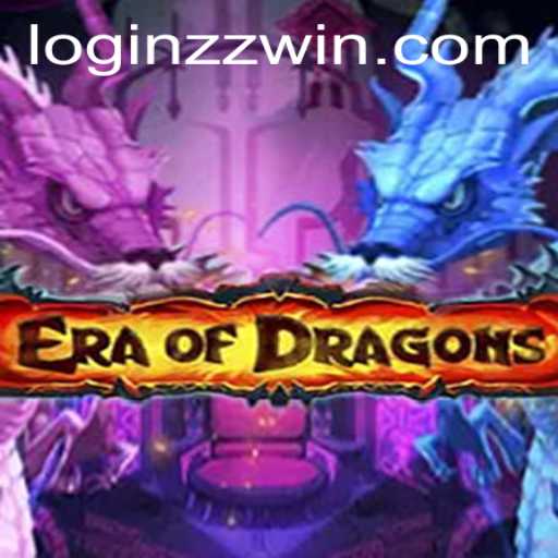 Explore the Thrilling World of EraOfDragons: A Comprehensive Guide